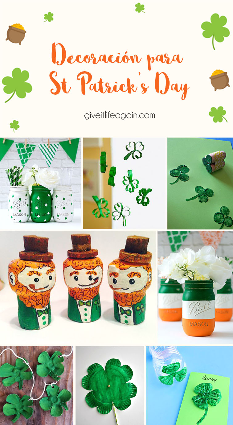 Manualidades celebrar St Patrick´s Day - Give it life again